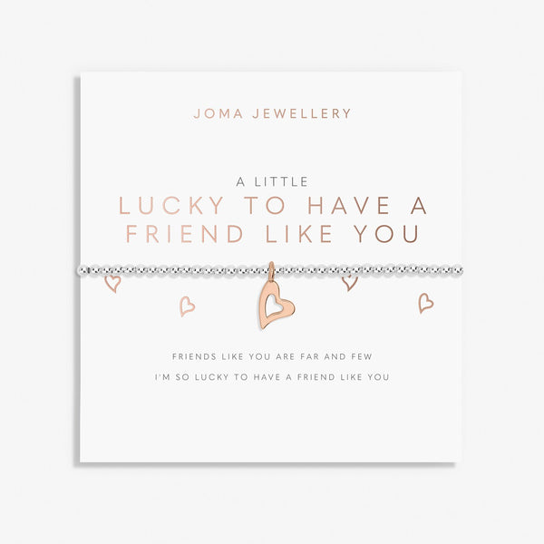 Joma Jewellery 'Lucky To Have A Friend Like You' A Little Bracelet