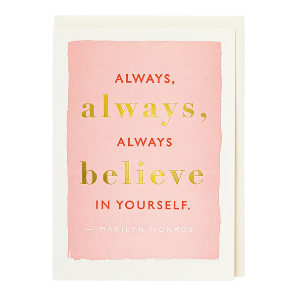 Archivist Always Believe In Yourself Card