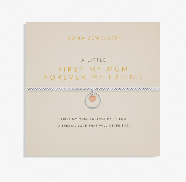 Joma Jewellery A Little 'First My Mum Forever My Friend' Bracelet
