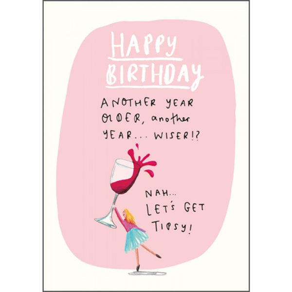 The Happy News Birthday Card - Let's Get Tipsy