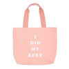 Ban.do Canvas Tote Bag - I Did My Best