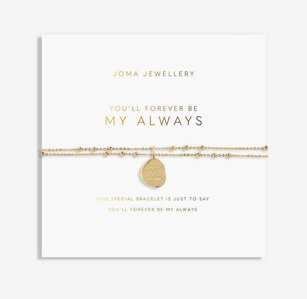 Joma Jewellery My Moments 'You'll Forever Be My Always' Bracelet