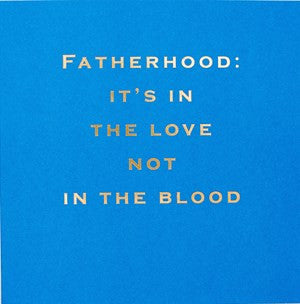 Susan O'Hanlon Card - Fatherhood: It's in the Love