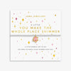 Joma Jewellery A Little 'You Make The Whole Place Shimmer' Bracelet