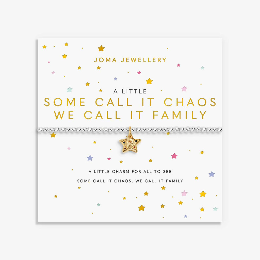 Joma Jewellery A Little 'Some Call It Chaos We Call It Family' Bracelet