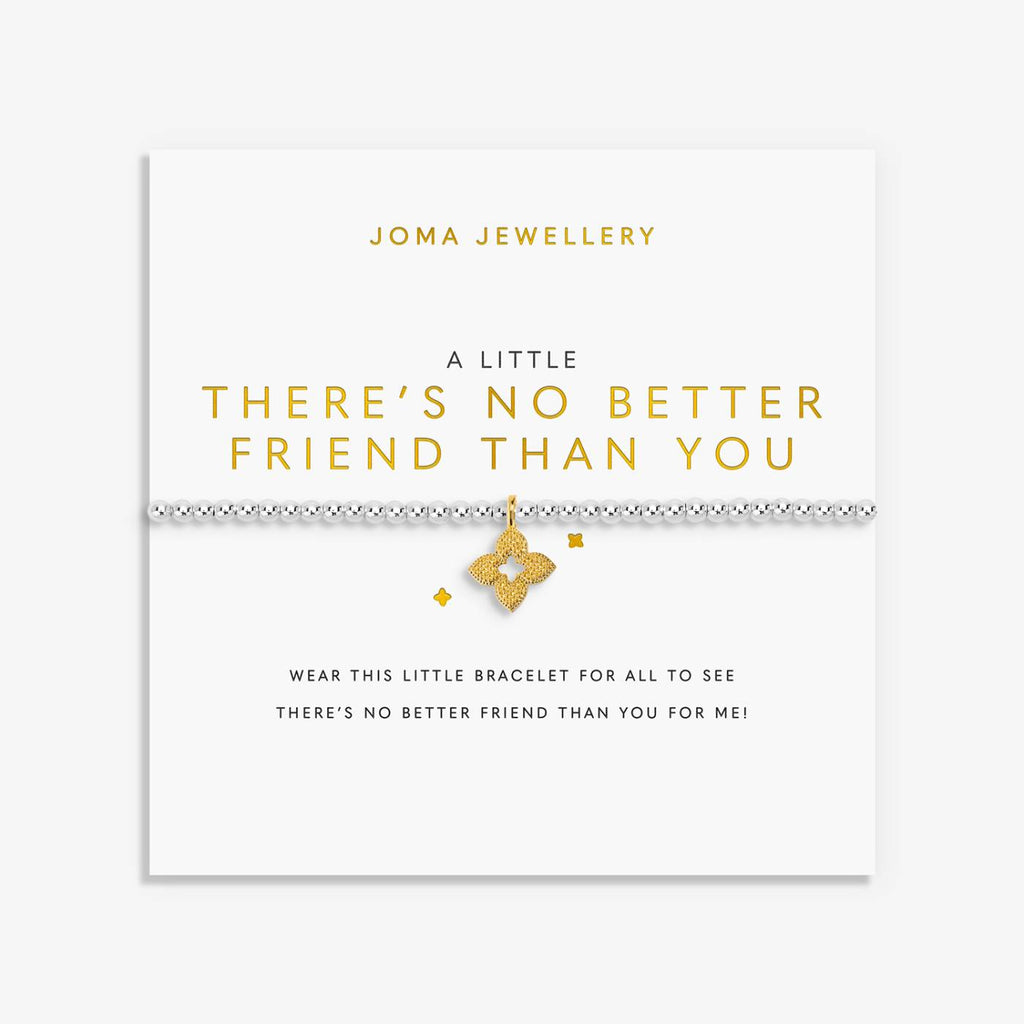 Joma Jewellery A Little 'There's No Better Friend Than You' Bracelet