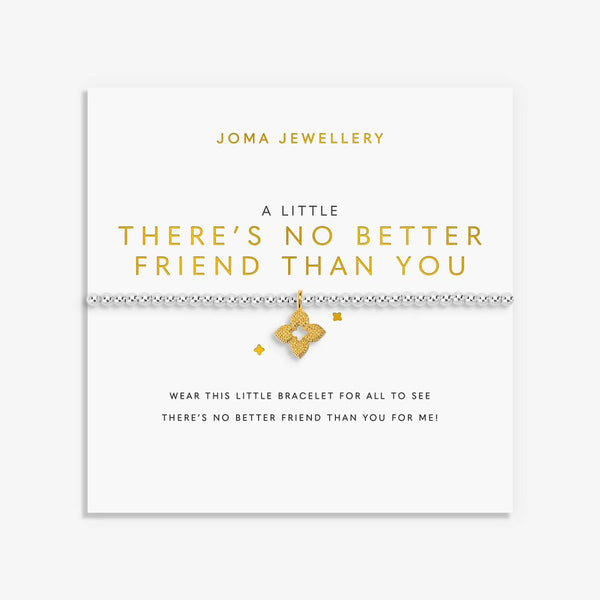 Joma Jewellery A Little 'There's No Better Friend Than You' Bracelet