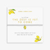 Joma Jewellery A Little Vibes 'The Zest Is Yet To Come' Bracelet