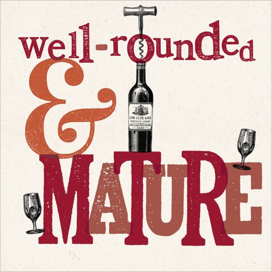 Potting Shed Press Well-rounded And Mature Card