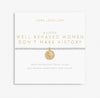 Joma Jewellery A Little 'Well Behaved Women Don't Make History' Bracelet