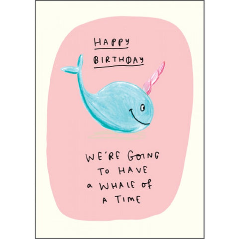 The Happy News Birthday Card - Whale of a Time