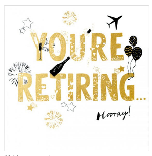 You’re Retiring Card