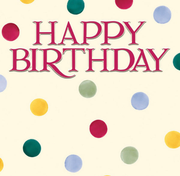 Emma Bridgewater Happy Birthday Polka Dots Card