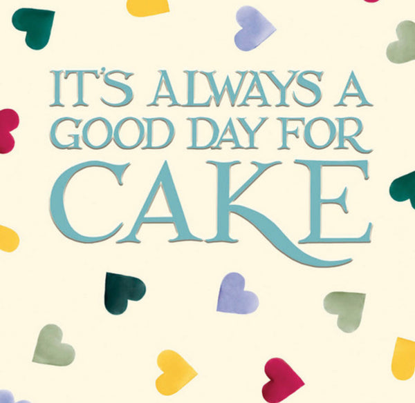 Emma Bridgewater It’s Always A Good Day For Cake Card